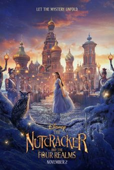 The Nutcracker and The Four Realms (2018) เดอะนัทแครกเกอร์กับสี่อาณาจักรมหัศจรรย์  