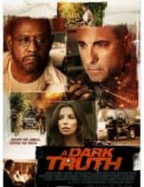 A Dark Truth (2012) ปฏิบัติการเดือดฝ่าแผ่นดินนรก  