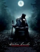 Abraham Lincoln Vampire Hunter (2012) ประธานาธิบดี ลินคอล์น นักล่าแวมไพร์