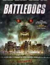 Battledogs (2013) สงครามแพร่พันธุ์มนุษย์หมาป่า  