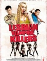 Lesbian Vampire Killers (2009) นักล่าแวมไพร์เลสเบี้ยน  