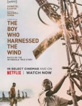 The Boy Who Harnessed The Wind (2019) ชัยชนะของไอ้หนู