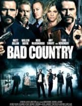 Bad Country (2014) คู่ระห่ำล้างเมืองโฉด