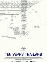 Ten Years Thailand (2018) เมืองแมววิปลาสของ