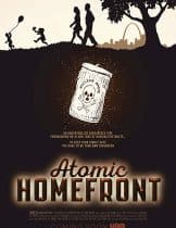 Atomic Homefront (2017) มหันตภัยไวรัสมฤตยู  