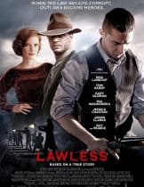 Lowless (2012) คนเถื่อนเมืองมหากาฬ