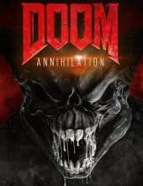 Doom Annihilation (2019) ล่าตายมนุษย์กลายพันธุ์ 2  