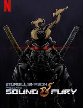 Sturgill Simpson Presents Sound & Fury (2019) โดยสเตอร์จิลล์ ซิมป์สัน  