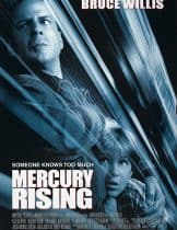 Mercury Rising (1998) คนอึดมหากาฬผ่ารหัสนรก  