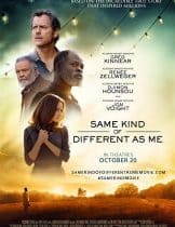 Same Kind of Different as Me (2017) ความแตกต่าง