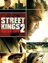 Street Kings 2: Motor City (2011) สตรีทคิงส์ ตำรวจเดือดล่าล้างเดน 2