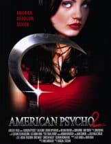 American Psycho II All American Girl (2002) อเมริกัน ไซโค 2 สวยสับแหลก  