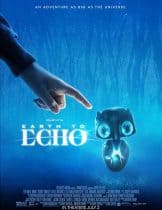 Earth To Echo (2014) เอคโค่ เพื่อนจักรกลทะลุจักรวาล  