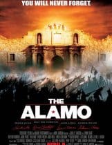 The Alamo (2004) ศึกอลาโม่ สมรภูมิกู้แผ่นดิน