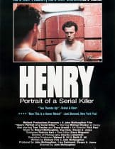 Henry Portrait of a Serial Killer (1986) ฆาตกรสุดโหดโคตรอำมหิตจิตเย็นชา  