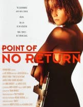 Point of No Return (1993) เธอชื่อ..โคตรเพชฌฆาต  
