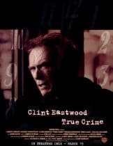 True Crime (1999) วิกฤติแดนประหาร  