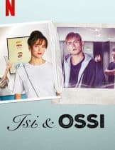Isi & Ossi (2020) อีซี่ แอนด์ ออสซี่  