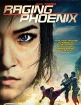 Raging Phoenix (2008) จีจ้า ดื้อสวยดุ  