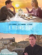 A Rising Tide (2015) ชีวิตดั่ง น้ำขึ้นน้ำลง  