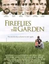 Fireflies in the Garden (2008) ปาฏิหาริย์สายใยรัก  