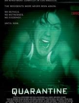 Quarantine (2008) ปิดตึกสยอง  