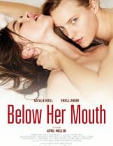 Below Her Mouth (2016)  