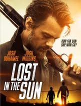 Lost in the Sun (2016) เพื่อนแท้บนทางเถื่อน  