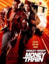 Money Train (1995) มันนี่เทรน คู่เดือดด่วนนรก  