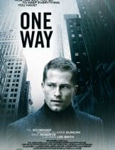 One Way (2006) ลวงลับกับดักมรณะ