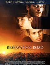 Reservation Road (2007) สองชีวิตหนึ่งโศกนาฏกรรมบรรจบ  