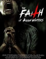The Faith of Anna Waters (2016) แอนนา วอร์เทอร์ส กำเนิดอำมหิต  