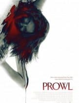 Prowl (2010) มิติสยอง 7 ป่าช้า ล่านรกกลางป่าลึก  