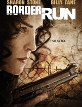 Border Run (2012) กล้าท้านรก  