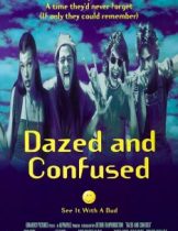 Dazed and Confused (1993) ปาร์ตี้เกรียนๆ ของวันเกรียน