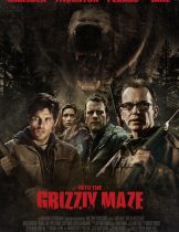 Into the Grizzly Maze (2015)  
