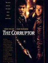 The Corruptor (1999) คอรัปเตอร์ ฅนคอรัปชั่น  