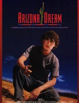 Arizona Dream (1993) อาริซอน่า ฝันสลาย