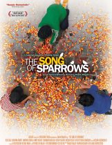 The Song of Sparrows (Avaze gonjeshk-ha) (2008) บทเพลงนกกระจอก  