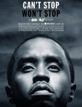 Can’t Stop Won’t Stop: A Bad Boy Story (2017)  