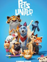 Pets United (2019) เพ็ทส์ ยูไนเต็ด ขนปุยรวมพลัง  