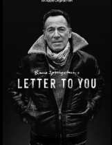 Bruce Springsteen’s Letter to You (2020)  