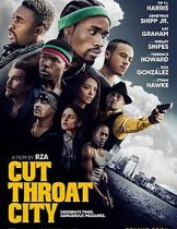 Cut Throat City (2020)