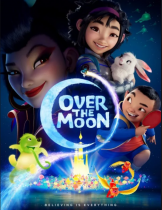 Over the Moon (2020) เนรมิตฝันสู่จันทรา  