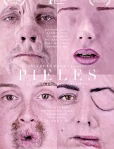 Pieles (2017)  