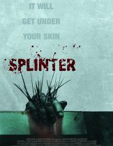 Splinter (2008) สปลินเตอร์ ชีวอสูร  