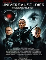 Universal Soldier: Regeneration (2009) 2 คนไม่ใช่คน 3 สงครามสมองกลพันธุ์ใหม่