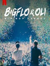 Bigflo & Oli: Hip Hop Frenzy (2020) บิ๊กโฟล์กับโอลี่ ฮิปฮอปมาแรง  