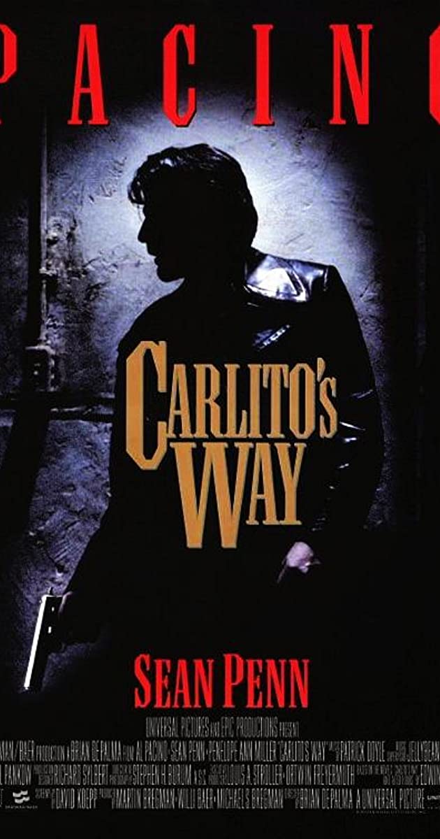 Carlito’s Way (1993) อหังการ คาร์ลิโต้