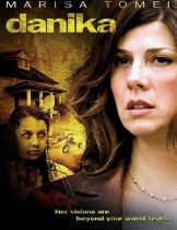 Danika (2006) ลางความตาย หลอนมรณะ